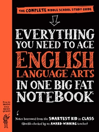 Everything You Need to Ace English Language Arts in One Big Fat Notebook - The Complete Middle School Study Guide