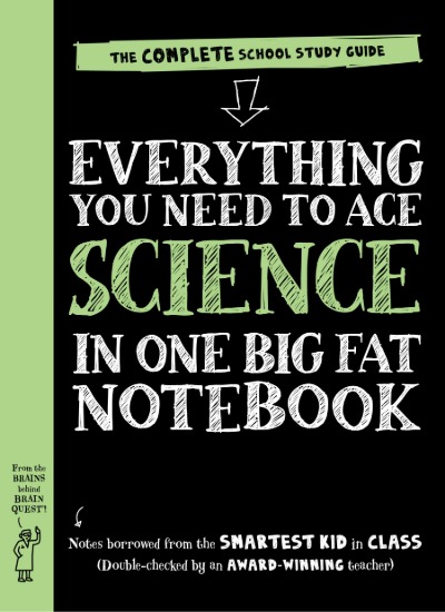 Everything You Need to Ace Science in One Big Fat Notebook - The Complete School Study Guide.pdf